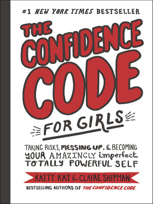 cover image of The Confidence Code for Girls